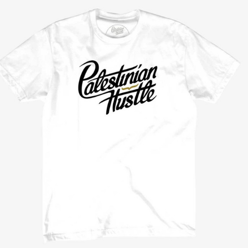 White T-Shirt with Black Letters | Palestinian Hustle | Clothing to Spread Love, Help Others & Always Hustle