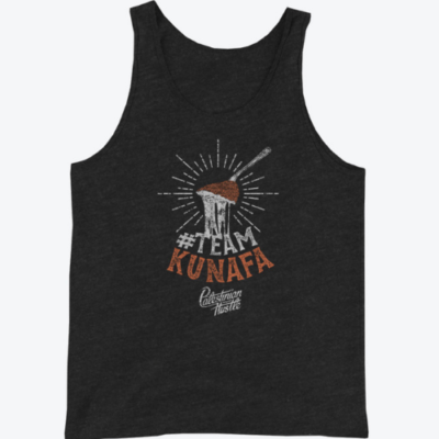 Team Kunafa Palestinian Hustle Unisex Tank Top | Palestinian Hustle | Spread Love, Help Others & Always Hustle