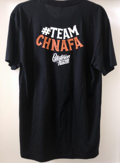 Team Chnafa Shirt | Palestinian Hustle | Spread Love, Help Others & Always Hustle