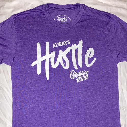 Purple Always Hustle Unisex T-Shirt